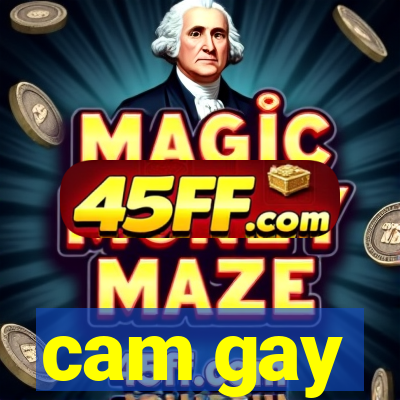 cam gay